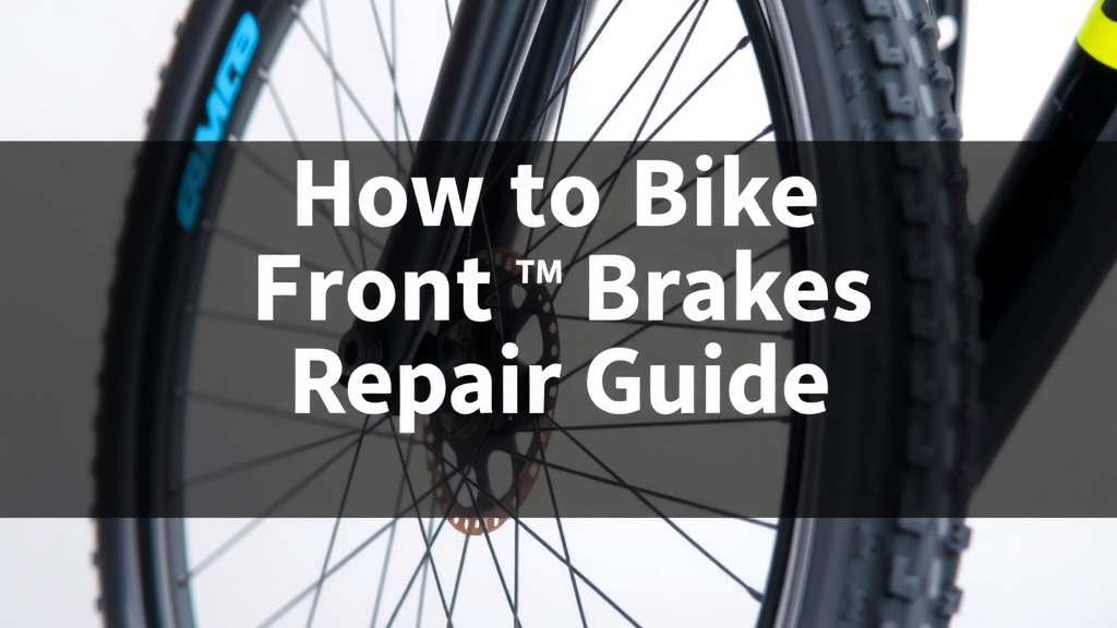 Mountain Bike Front Brake Repair Guide